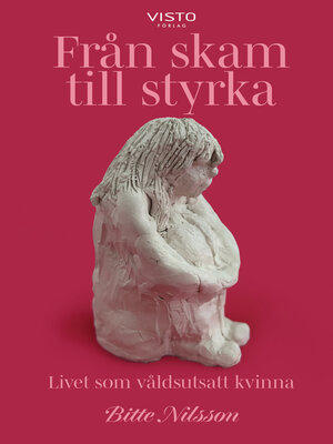 cover image of Från skam till styrka